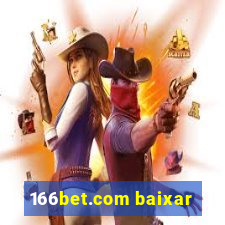 166bet.com baixar